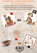 Leggi tutto: Progetto: L’Arte a braccetto con la Storia: Riproduciamo vasi di artigianato greco.